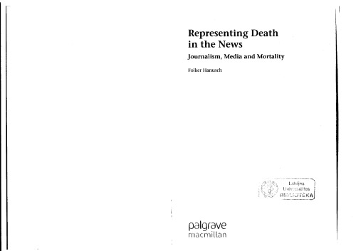Representing Death in the News: Journalism, Media and Mortality