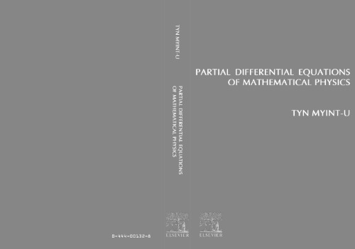 Partial Differential Equations of Mathematical Physics