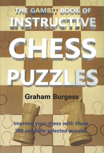 The Gambit Book of Instructive Chess Puzzles