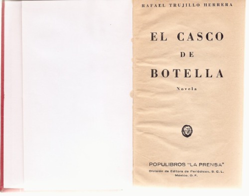 El casco de botella
