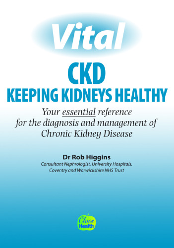 Vital CKD: Keeping Kidneys Healthy