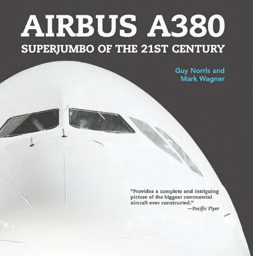 Airbus A380 - Superjumbo of the 21st Century