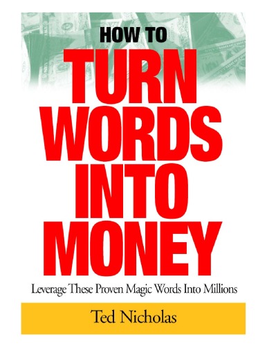 How to Turn Words Into Money