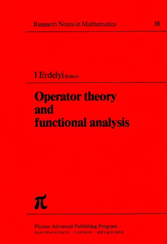 Operator theory and functional analysis (Research notes in mathematics)
