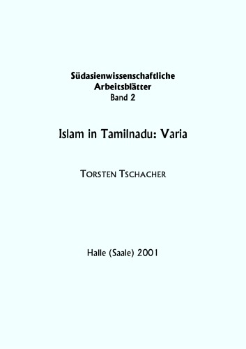 Islam in Tamilnadu: Varia