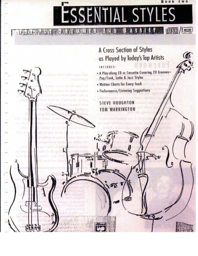 Essential Styles For The Drummer And Bassist: Book Two