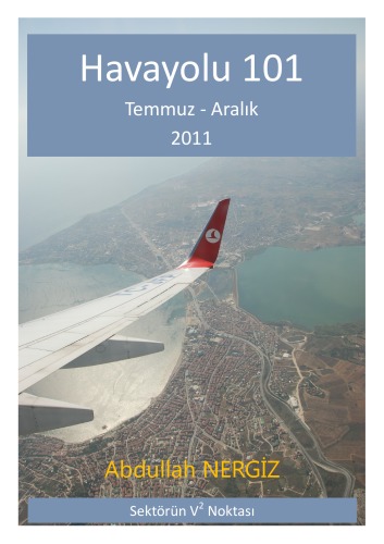 Havayolu 101: Temmuz-Aralık 2011