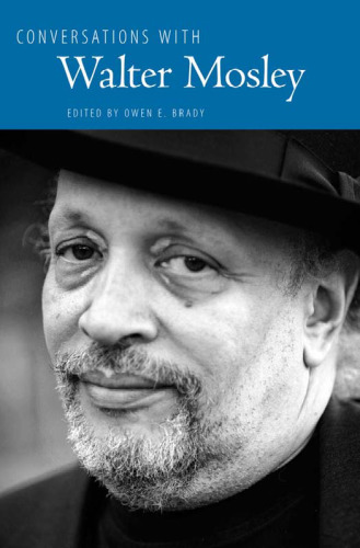 Conversations with Walter Mosley (Literary Conversations Series)