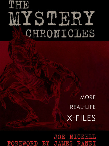 The mystery chronicles: more real-life X-files