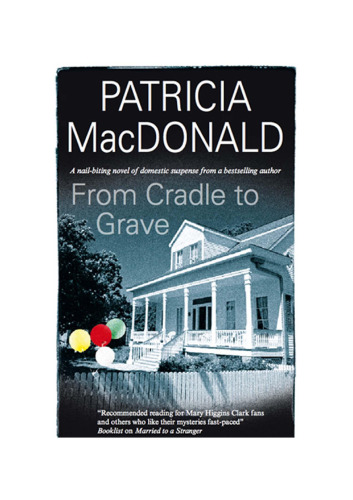 From Cradle to Grave