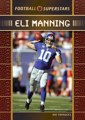 Eli Manning (Football Superstars)