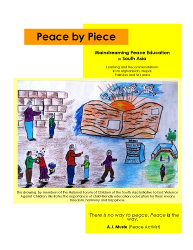 Peace by Piece: Mainstreaming Peace Education in South Asia