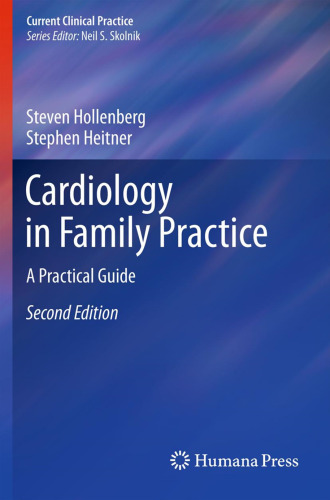 Cardiology in Family Practice: A Practical Guide