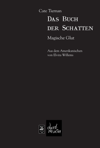 Magische Glut (Das Buch der Schatten - Band 2)