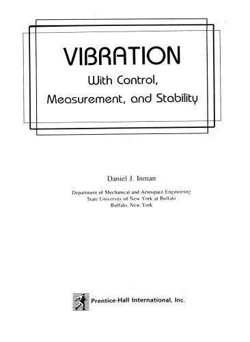 Vibration: with control, measurement and stability