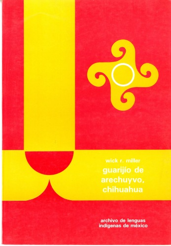 Guarijío de Arechuyvo, Chihuahua