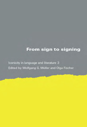 From sign to signing: iconicity in language and literature 3
