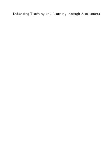 Enhancing Teaching and Learning Through Assessment: Deriving an Appropriate Model