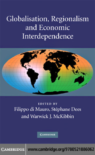 Globalisation, regionalism and economic interdependence
