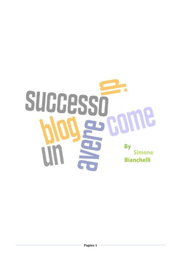 Come avere un blog di successo