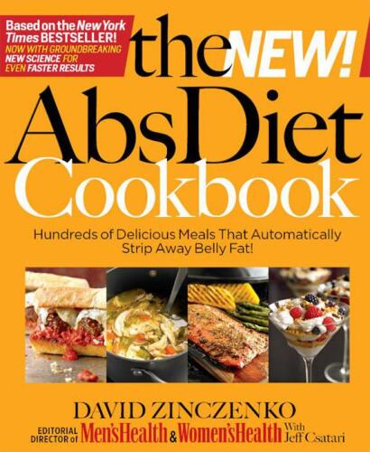 The New Abs Diet Cookbook: Hundreds of Powerfood Meals That Will Flatten Your Stomach and Keep You Lean for Life!