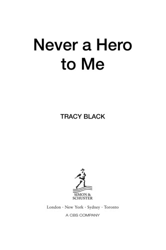 Never a Hero to Me: An innocent girl, a father's sins, and the men who closed ranks against her