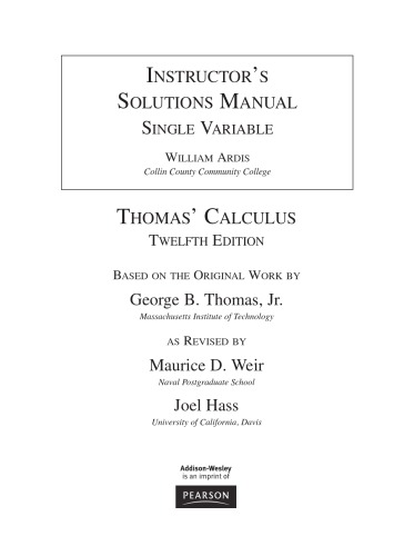 Instructor's Solutions Manual, Single Variable  for  Thomas' Calculus, Twelfth Edition vol 1