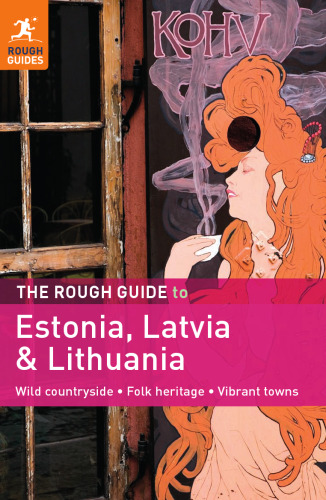 The Rough Guide to Estonia, Latvia & Lithuania (Rough Guide Estonia, Latvia & Lithuania)