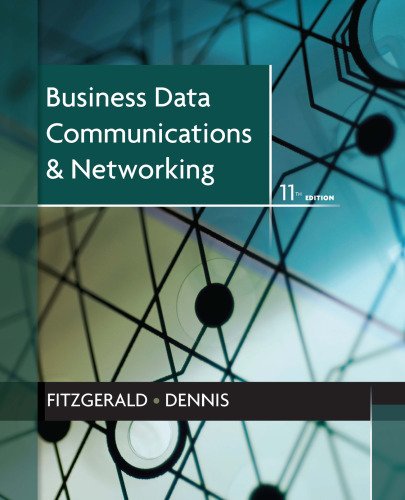 Business Data Communications and Networking