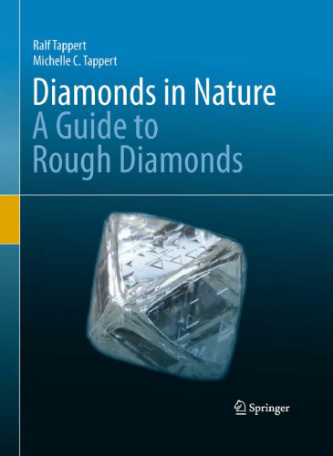 Diamonds in Nature: A Guide to Rough Diamonds