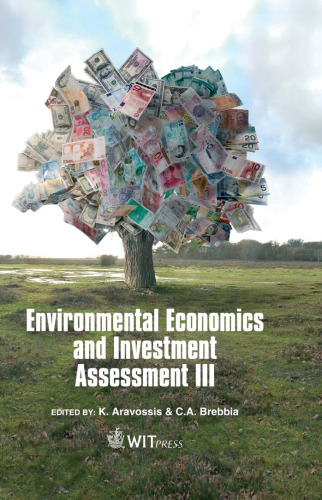 Environmental Economics and Investment Assessment III