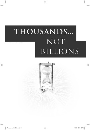 Thousands, not billions: challenging an icon of evolution: questioning the age of the Earth