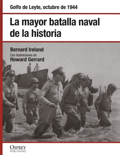 La mayor batalla naval de la historia: Golfo de Leyte, octubre de 1944