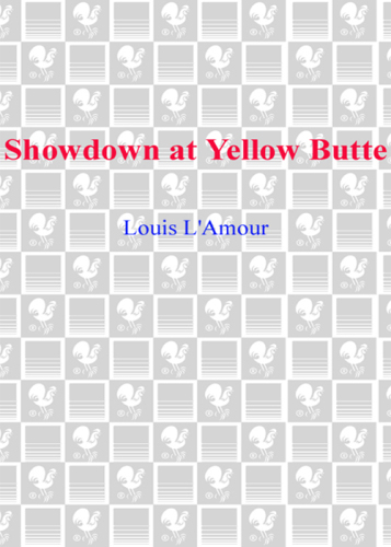 Showdown at Yellow Butte