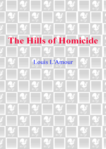 The Hills of Homicide