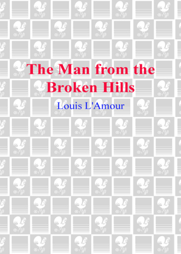 The Man from the Broken Hills: Talon and Chantry Series, Book 5