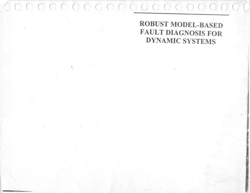 Robust Model-Based Fault Diagnosis for Dynamic Systems (The International Series on Asian Studies in Computer and Information Science)