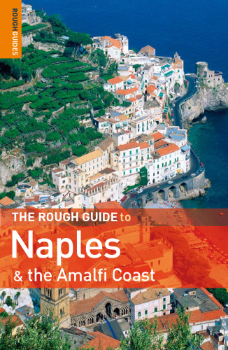 The Rough Guide to Naples and the Amalfi Coast 1 (Rough Guide Travel Guides)