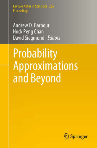 Probability Approximations and Beyond