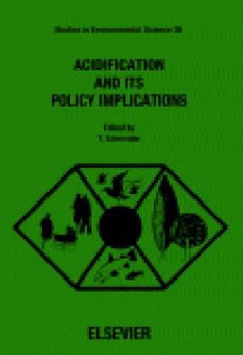 Acidification and its policy implications: proceedings of an international conference held in Amsterdam, May 5-9, 1986
