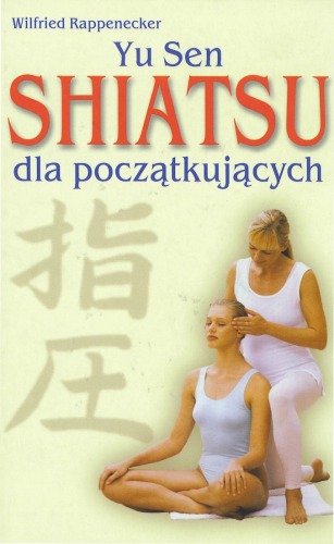Yu sen - Shiatsu dla początkujących