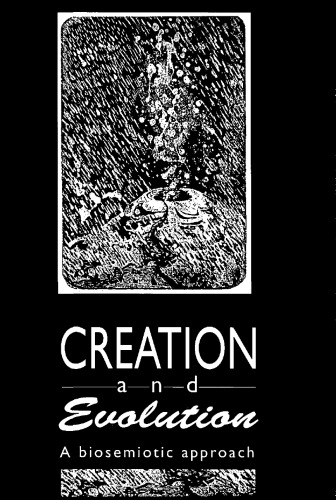 Creation and Evolution: A Biosemiotic Approach