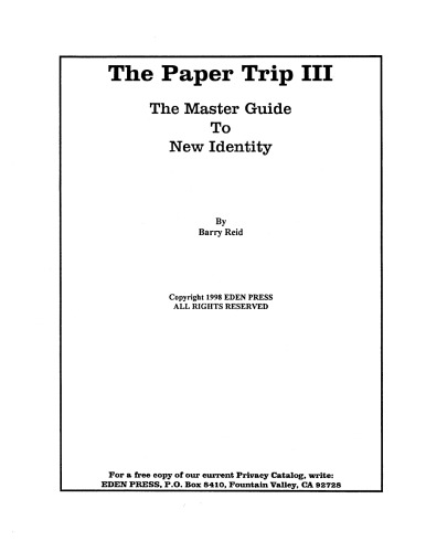 The Paper Trip III: The Master Guide to a New Identity