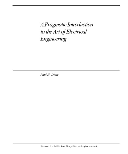 A Pragmatic Introduction to the Art of Electrical Engineering