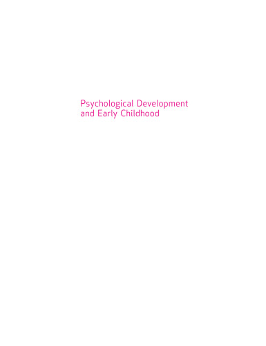 Psychological Development and Early Childhood (Child Development)