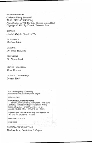 Senjski uskoci: piratstvo, razbojništvo i sveti rat na Jadranu u šesnaestom stoljeću