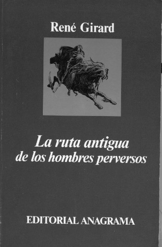 La Ruta Antigua de Los Hombres Perversos