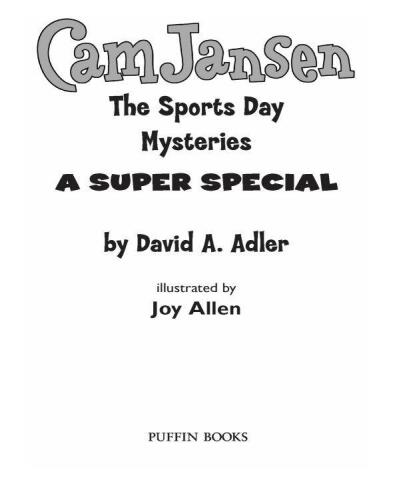Cam Jansen and the Sports Day Mysteries: A Super Special