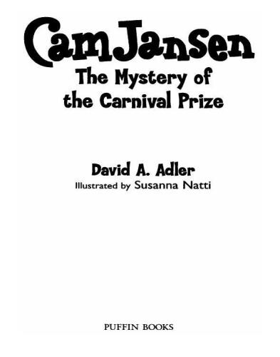 Cam Jansen and the Mystery of the Carnival Prize