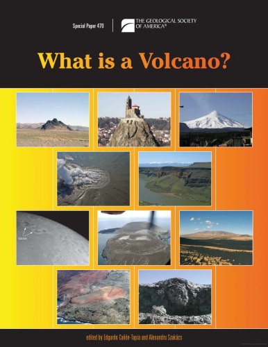 What is a Volcano? (GSA Special Paper 470)